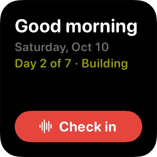 The check-in widget in dark mode: Good morning, day 2 of 7 of the dose week, with a Check in button.