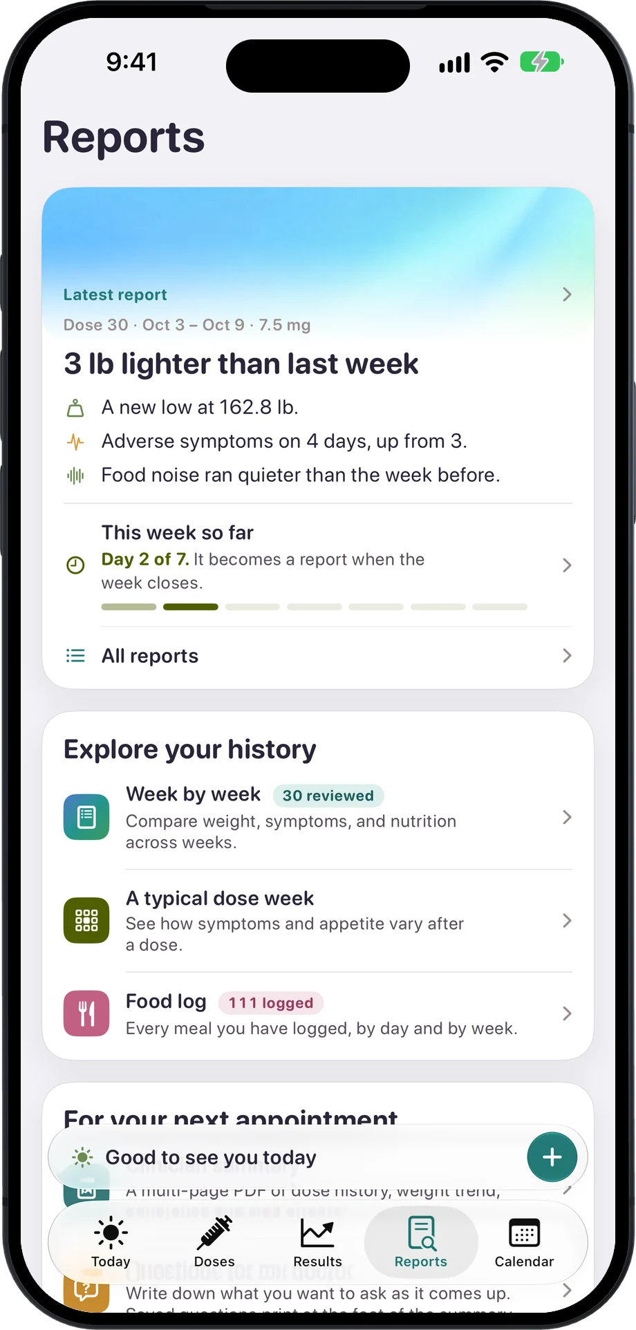 The Reports screen: the latest weekly report, 3 lb lighter than last week, and the ways into week by week, a typical dose week, and the food log.